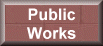 Return to Public Works Department